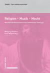 Wolfgang W. Müller, Franc Wagner - Religion – Musik – Macht