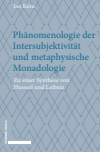 Iso Kern - Phänomenologie der Intersubjektivität und metaphysische Monadologie