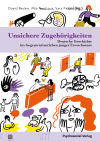 David Becker, Mia Neuhaus, Sara Paloni - Unsichere Zugehörigkeiten