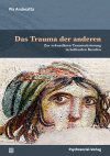 Pia Andreatta - Das Trauma der anderen