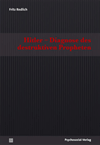 Fritz Redlich - Hitler – Diagnose des destruktiven Propheten