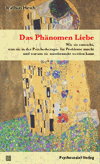 Mathias Hirsch - Das Phänomen Liebe