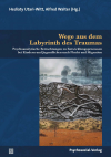 Hediaty Utari-Witt, Alfred Walter - Wege aus dem Labyrinth des Traumas