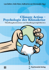 Lea Dohm, Felix Peter, Katharina van Bronswijk - Climate Action - Psychologie der Klimakrise