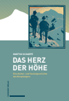 Martin Scharfe - Das Herz der Höhe