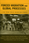 Francois Crepeau, Delphine Nakache, Michael Collyer, Nathaniel H. Goetz, Art Hansen - Forced Migration and Global Processes