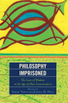 Sarah Tyson, Joshua M. Hall - Philosophy Imprisoned