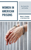 Mark S. Fleisher - Women in American Prisons