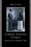 Philip A. Kuhn - Chinese Among Others