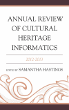 Samantha K. Hastings - Annual Review of Cultural Heritage Informatics