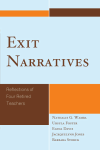 Nathalis G. Wamba, Ursula Foster, Elena Davis, Jackquelynn Jones, Barbara Storck - Exit Narratives