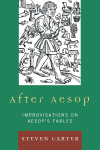 Steven Carter - After Aesop