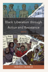 Frederick V. Engram - Black Liberation through Action and Resistance