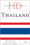 Gerald W. Fry, Gayla S. Nieminen, Harold E. Smith - Historical Dictionary of Thailand