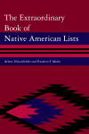 Arlene Hirschfelder, Paulette F. Molin - The Extraordinary Book of Native American Lists