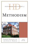 Charles Yrigoyen, Susan E. Warrick - Historical Dictionary of Methodism