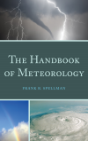 Frank R. Spellman - The Handbook of Meterology