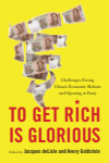 Jacques deLisle, Avery Goldstein - To Get Rich Is Glorious