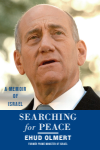 Ehud Olmert - Searching for Peace