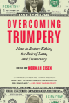 Norman Eisen - Overcoming Trumpery