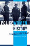 Robert L. Snow - Policewomen Who Made History