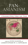 Sven Saaler, Christopher W. A. Szpilman - Pan-Asianism