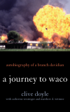 Clive Doyle - A Journey to Waco