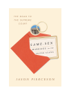 Jason Pierceson - Same-Sex Marriage in the United States