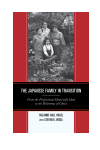 Suzanne Hall Vogel - The Japanese Family in Transition