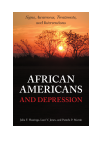 Julia F. Hastings, Lani V. Jones, Pamela P. Martin - African Americans and Depression