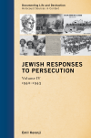Emil Kerenji - Jewish Responses to Persecution