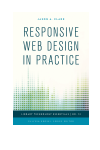 Jason A. Clark - Responsive Web Design in Practice