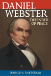 Donald A. Rakestraw - Daniel Webster