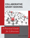 Bess G. de Farber - Collaborative Grant-Seeking