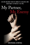 John Michael Leventhal - My Partner, My Enemy