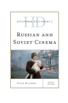 Peter Rollberg - Historical Dictionary of Russian and Soviet Cinema