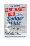Tom Van Riper - Cincinnati Red and Dodger Blue