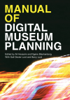 Ali Hossaini, Ngaire Blankenberg - Manual of Digital Museum Planning