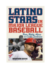 Jonathan Weeks - Latino Stars in Major League Baseball