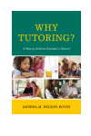 Andrea M. Nelson-Royes - Why Tutoring?