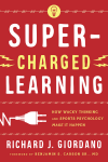 Richard J. Giordano - Super-Charged Learning