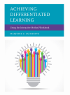 Marjorie S. Schiering - Achieving Differentiated Learning