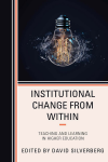 David Silverberg - Institutional Change from Within