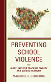 Marjorie S. Schiering - Preventing School Violence