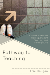 Eric Hougan - Pathway to Teaching