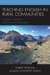 Allison Wynhoff Olsen, Robert Petrone - Teaching English in Rural Communities