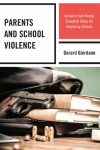 Gerard Giordano - Parents and School Violence