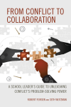 Robert Feirsen, Seth Weitzman - From Conflict to Collaboration