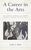 Gary A. Berg - A Career in the Arts