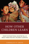 Cornelius N. Grove - How Other Children Learn